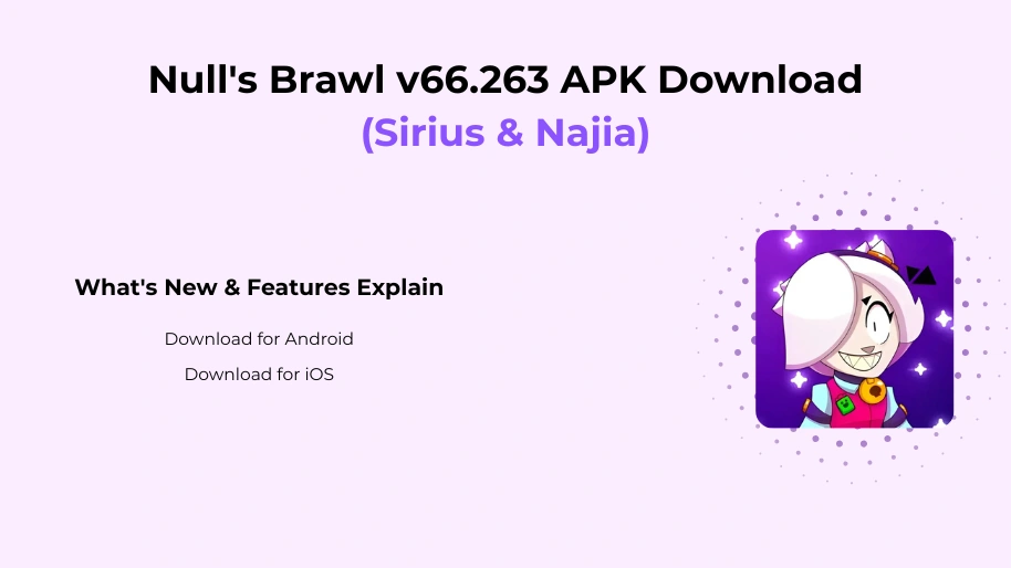 Null's Brawl v66.263 Sirius & Najia What's New