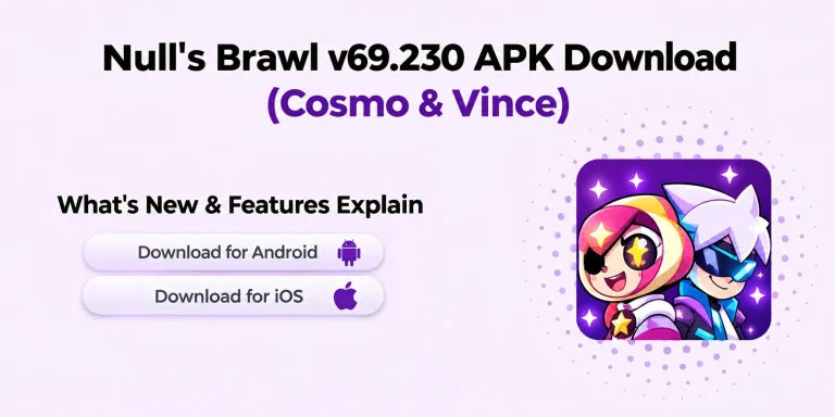 Null's Brawl v69.230 Cosmo & Vince Update